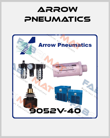9052V-40 Arrow Pneumatics