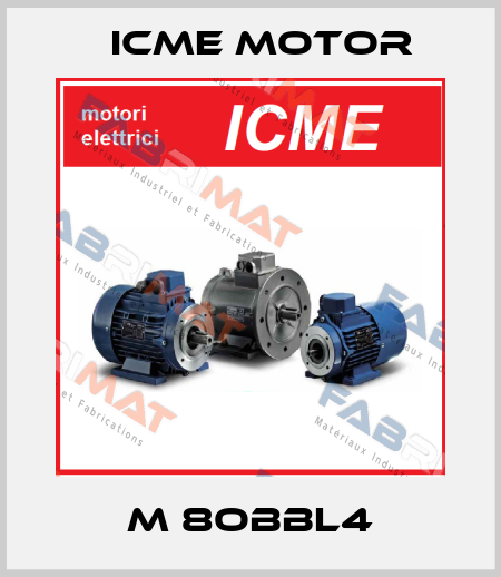 M 8OBBL4 Icme Motor