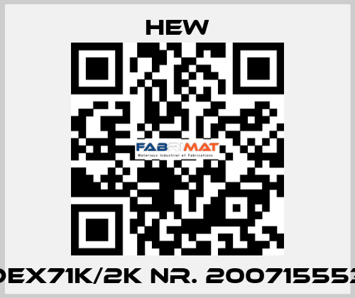 DEX71K/2K Nr. 200715553 HEW
