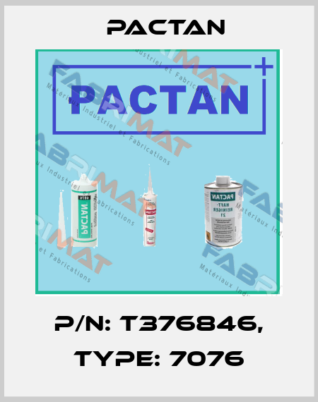 P/N: T376846, Type: 7076 PACTAN