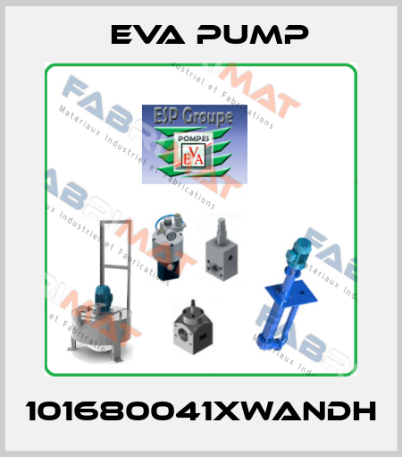 101680041XWANDH Eva pump