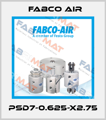 PSD7-0.625-X2.75 Fabco Air
