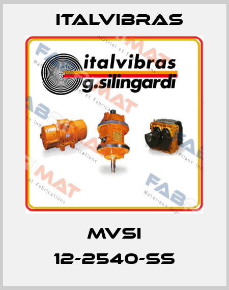 MVSI 12-2540-SS Italvibras