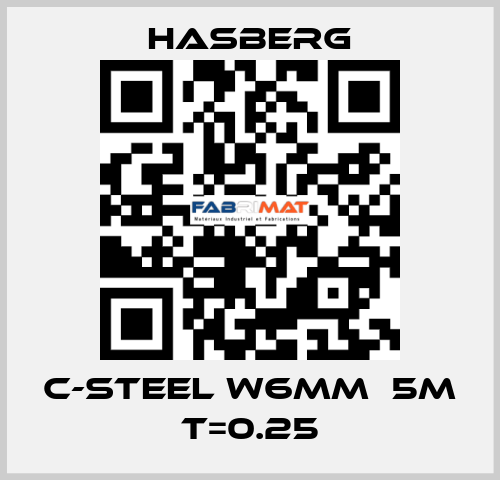 C-steel W6mmｘ5m T=0.25 Hasberg