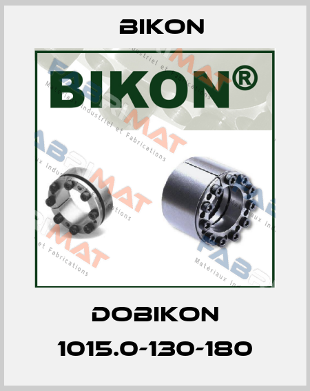 DOBIKON 1015.0-130-180 Bikon