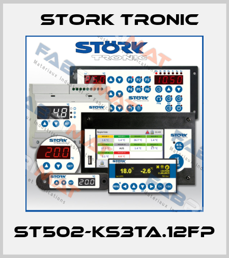 ST502-KS3TA.12FP Stork tronic