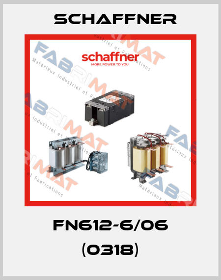 FN612-6/06 (0318) Schaffner