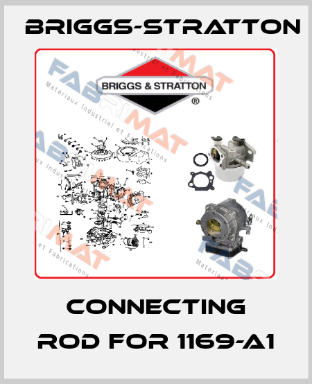  connecting rod for 1169-A1 Briggs-Stratton