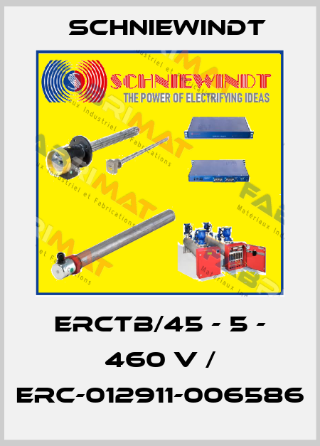 ERCTB/45 - 5 - 460 V / ERC-012911-006586 Schniewindt