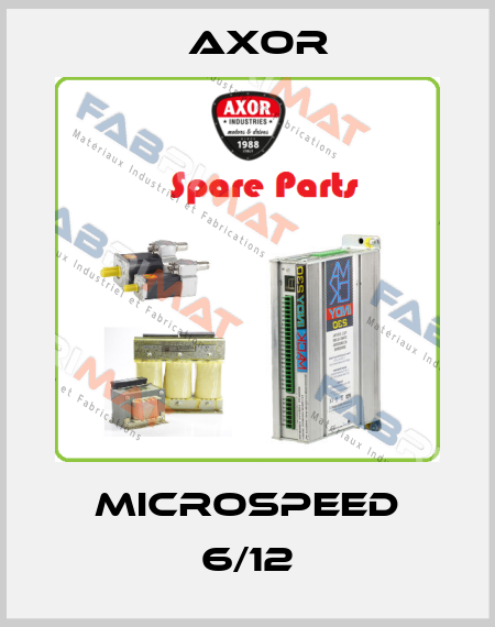 microspeed 6/12 AXOR