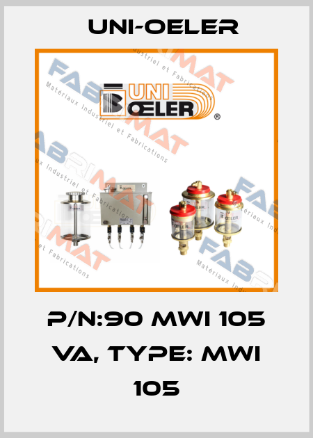 P/N:90 MWI 105 VA, Type: MWI 105 Uni-Oeler