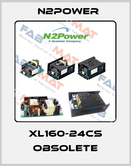 XL160-24CS obsolete n2power