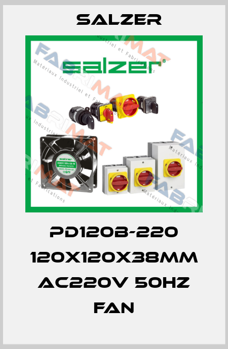 PD120B-220 120X120X38MM AC220V 50HZ FAN Salzer