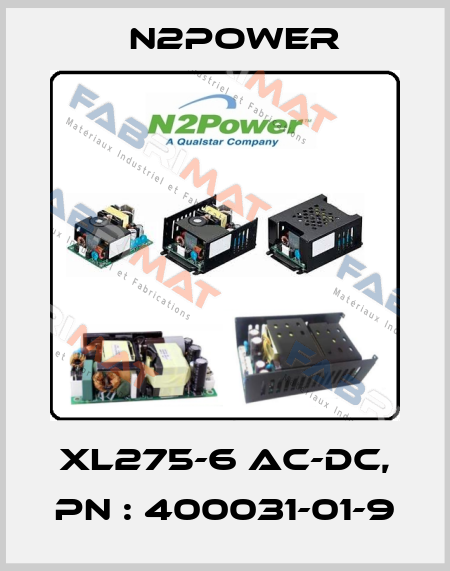 XL275-6 AC-DC, PN : 400031-01-9 n2power