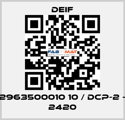 2963500010 10 / DCP-2 - 2420 Deif