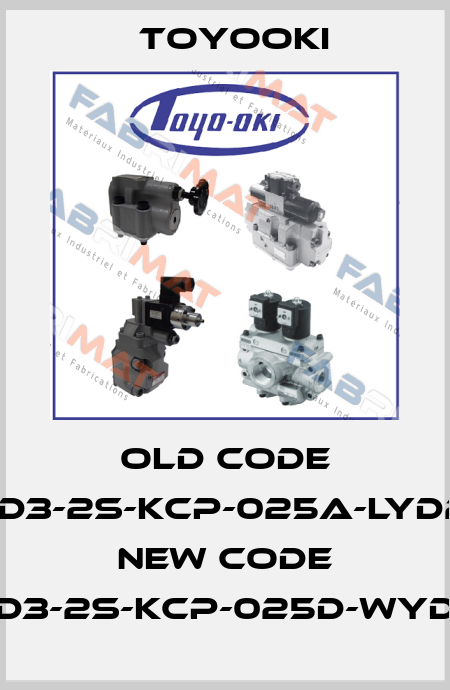 old code HD3-2S-KCP-025A-LYD2, new code HD3-2S-KCP-025D-WYD2 Toyooki