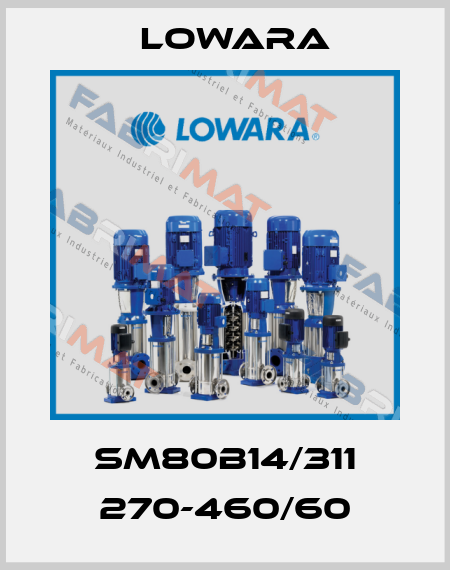 SM80B14/311 270-460/60 Lowara