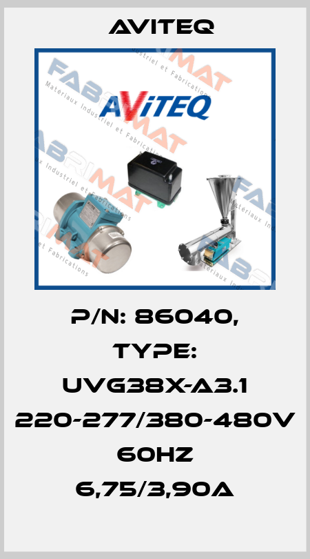 P/N: 86040, Type: UVG38X-A3.1 220-277/380-480V 60HZ 6,75/3,90A Aviteq