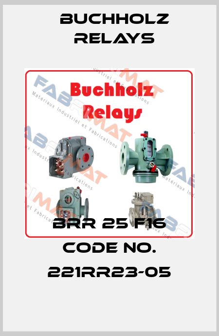 BRR 25 F16 Code No. 221RR23-05 Buchholz Relays
