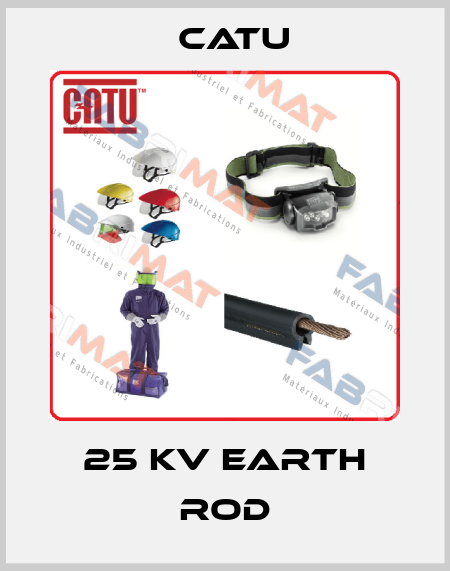 25 kv Earth Rod Catu