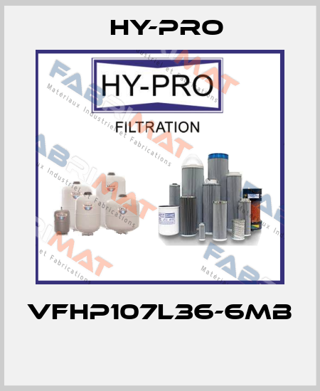 VFHP107L36-6MB  HY-PRO