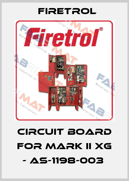 circuit board for Mark II XG - AS-1198-003  Firetrol