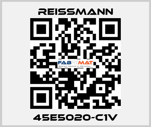 45E5020-C1V Reissmann