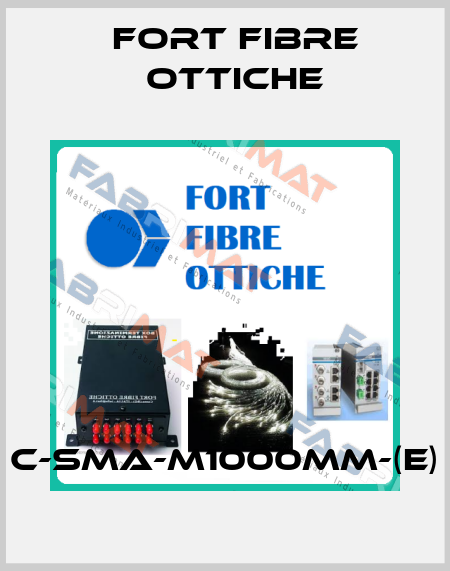 C-SMA-M1000MM-(E) FORT FIBRE OTTICHE
