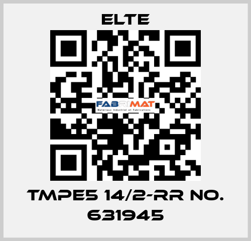 TMPE5 14/2-RR NO. 631945 Elte