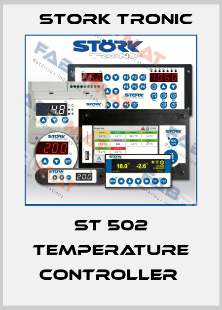 ST 502 TEMPERATURE CONTROLLER  Stork tronic