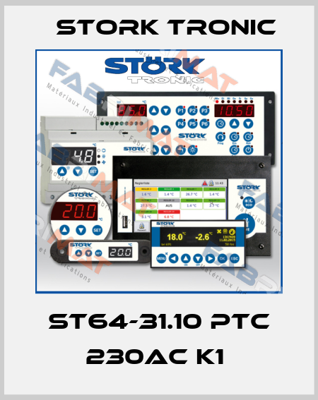 ST64-31.10 PTC 230AC K1  Stork tronic