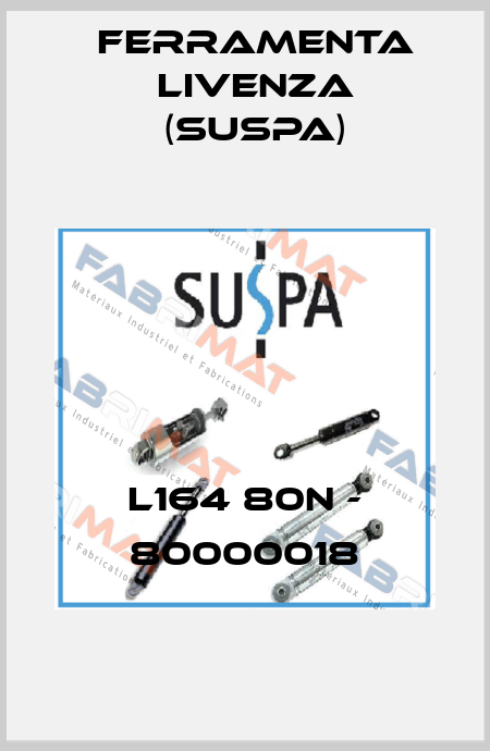 L164 80N - 80000018 Ferramenta Livenza (Suspa)