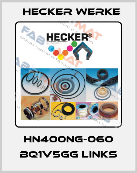 HN400NG-060 BQ1V5GG links Hecker Werke