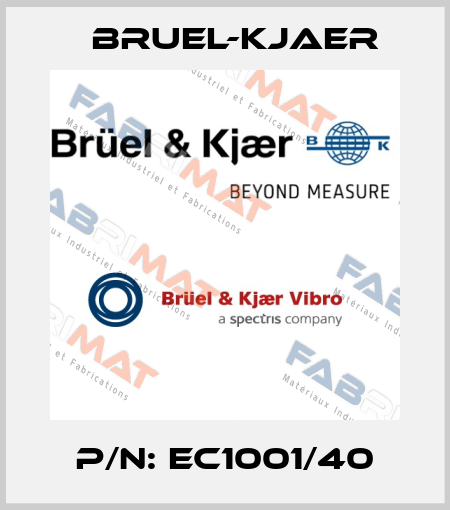 P/N: EC1001/40 Bruel-Kjaer