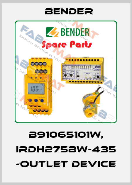 B91065101W, IRDH275BW-435 -Outlet device Bender