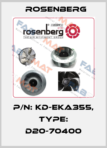 P/N: KD-EKA355, Type: D20-70400 Rosenberg