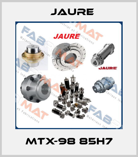 MTX-98 85H7 Jaure