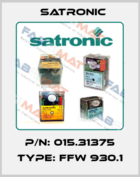 P/N: 015.31375 Type: FFW 930.1 Satronic