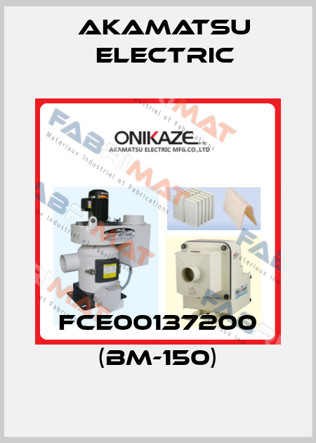 FCE00137200 (BM-150) Akamatsu Electric