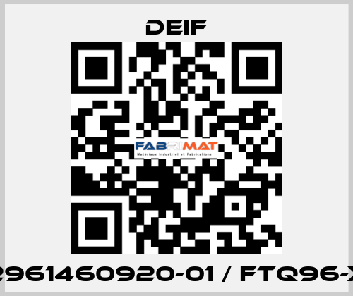 2961460920-01 / FTQ96-x Deif