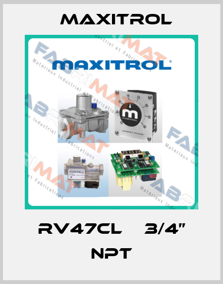 RV47CL    3/4” NPT Maxitrol