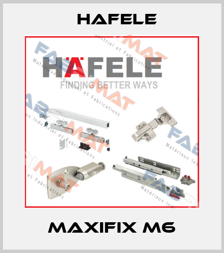 Maxifix M6 HAFELE