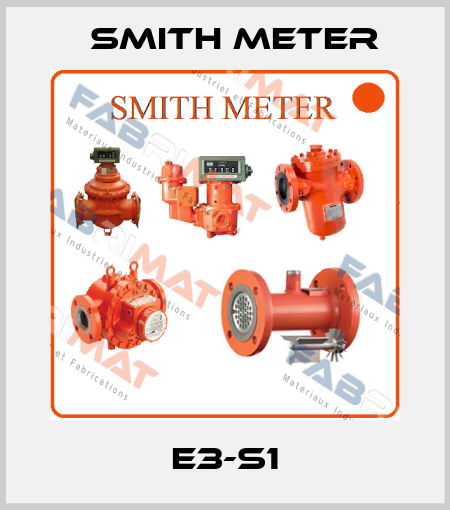 E3-S1 Smith Meter