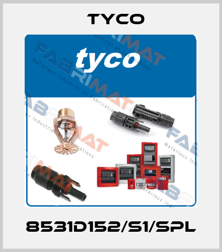 8531D152/S1/SPL TYCO