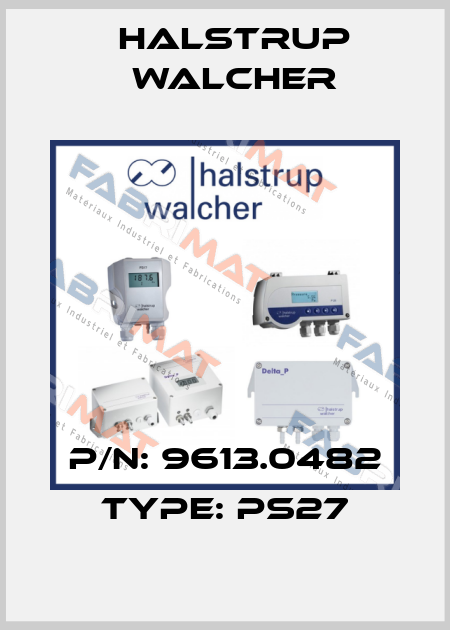 P/N: 9613.0482 Type: PS27 Halstrup Walcher