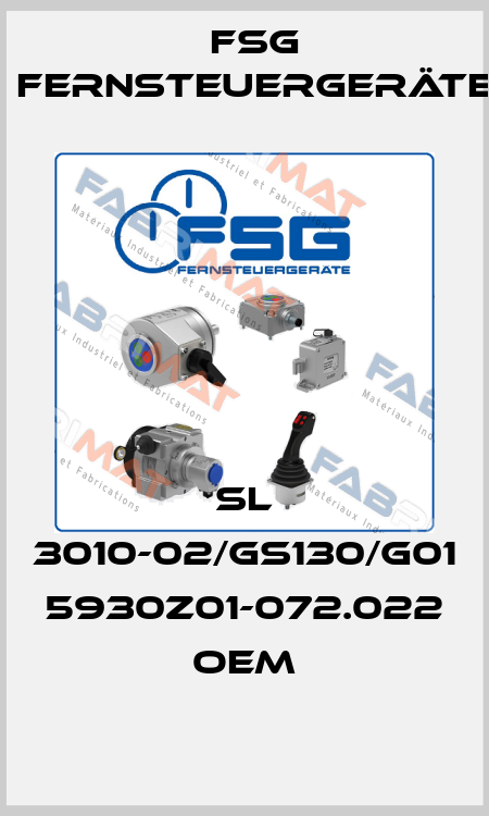 SL 3010-02/GS130/G01 5930Z01-072.022 OEM FSG Fernsteuergeräte