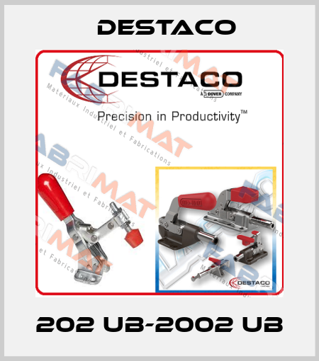 202 UB-2002 UB Destaco