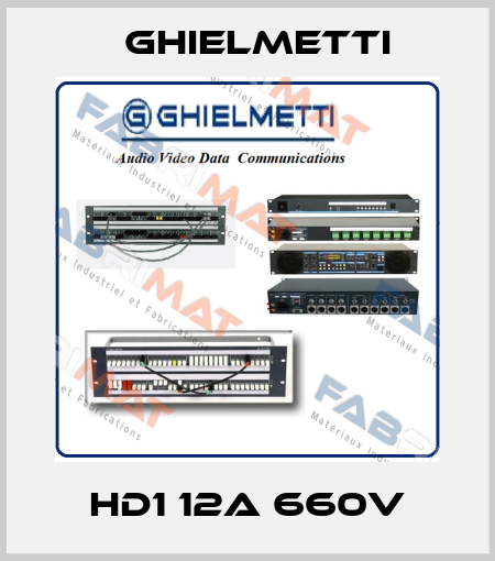 HD1 12A 660V Ghielmetti