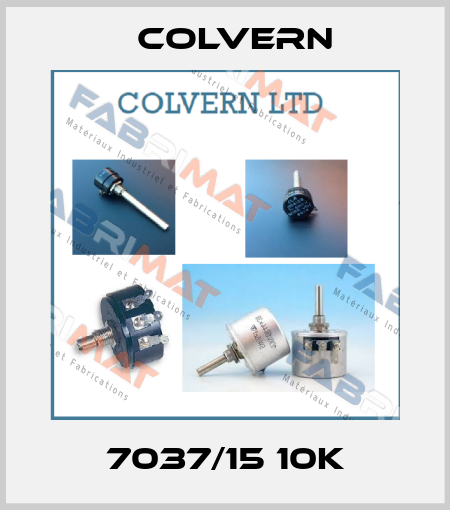  7037/15 10K Colvern