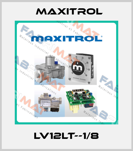 LV12LT--1/8 Maxitrol